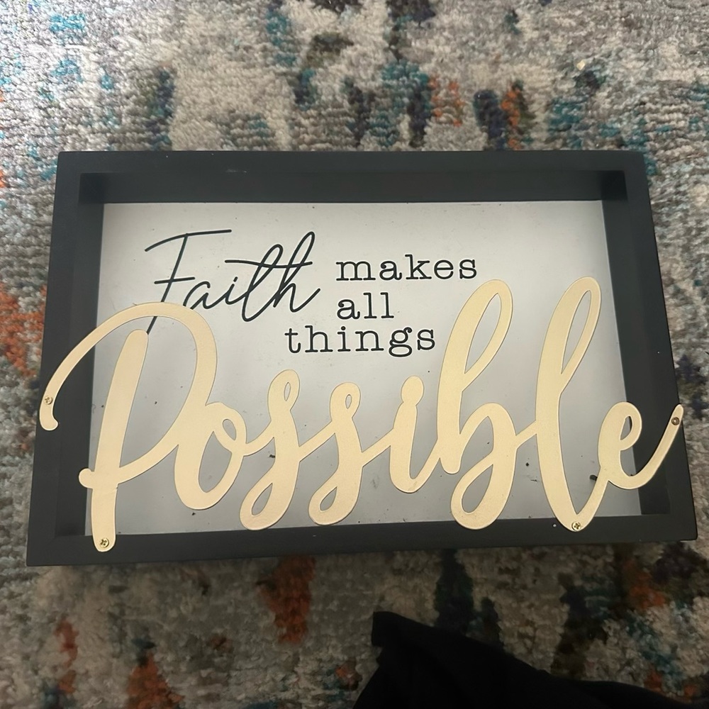“Faith Makes All Things Possible” Decor
